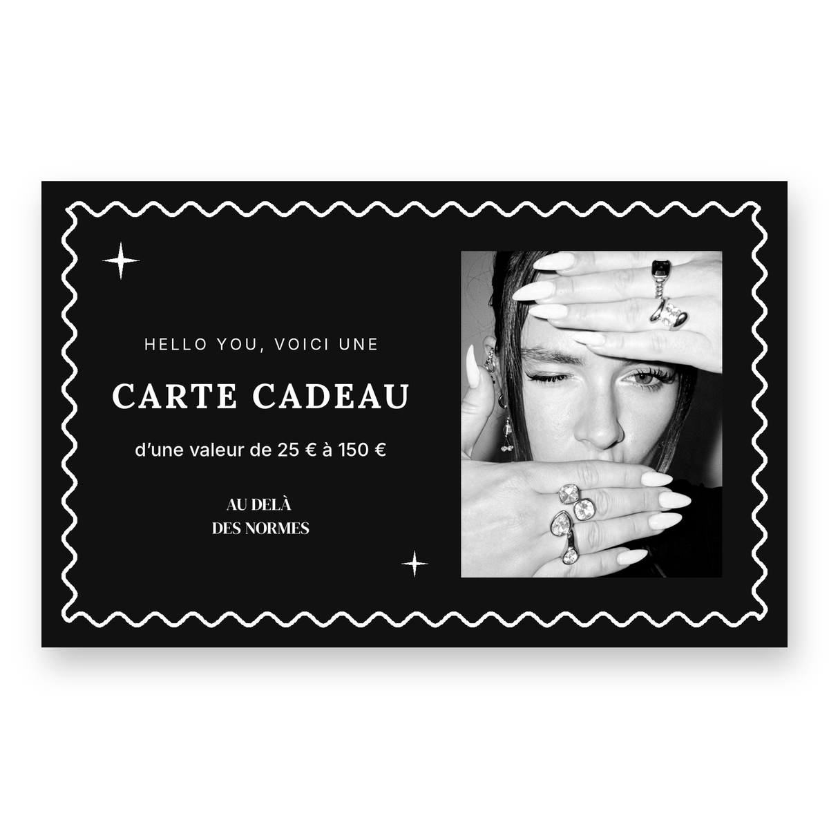 CARTE CADEAU AU DELA DES NORMES